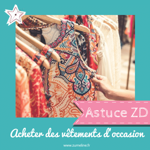 Astuce_zéro_déchet_zumeline_vetement_occasion